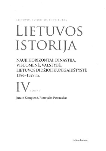 Lietuvos istorija. IV tomas. Nauji horizontai