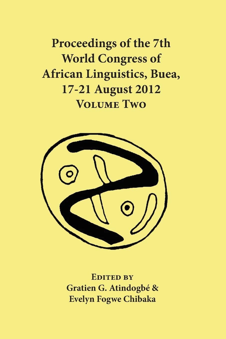 Proceedings of the 7th World Congress of African Linguistics, Buea, 17-21 August 2012: Volume Two