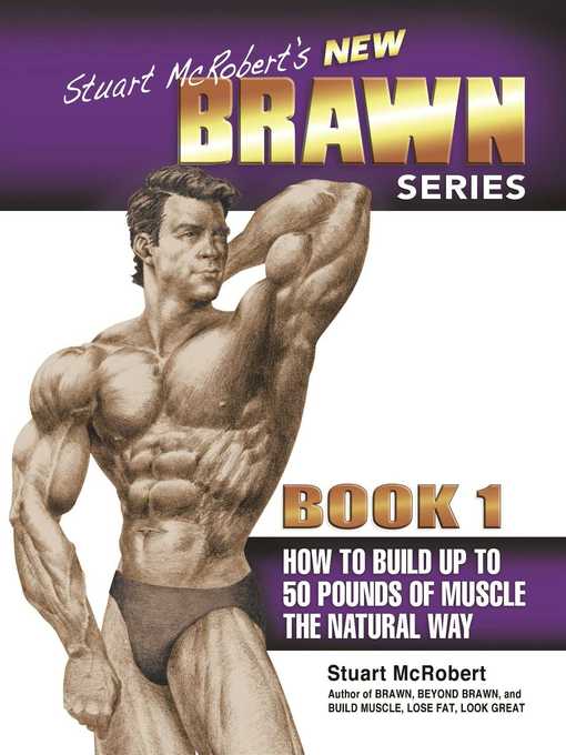 Stuart McRobert's New Brawn Series