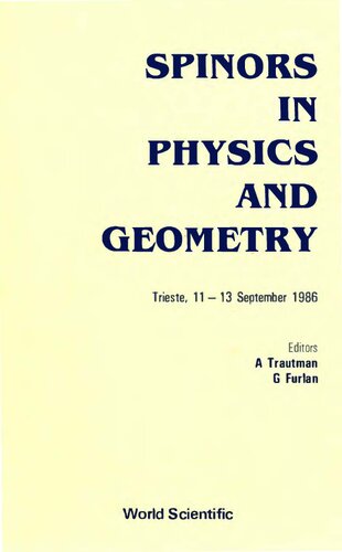 Spinors In Physics And Geometry