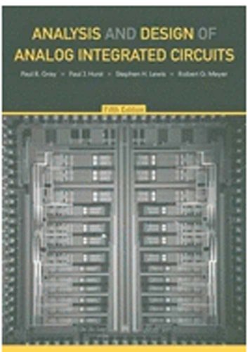 Analysis and design of analog integrated circuits