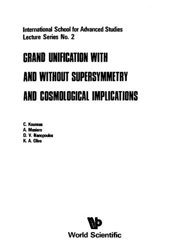 Grand Unification with and Without Supersymmetry and Cosmology Implications