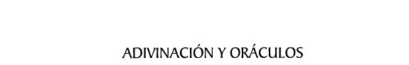 Adivinación y oráculos en el mundo andino antiguo