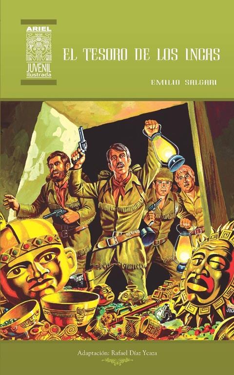 El Tesoro de los Incas (Ariel Juvenil Ilustrada) (Volume 26) (Spanish Edition)