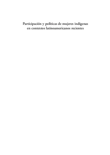 Participacion y politicas de mujeres indigenas en America Latina