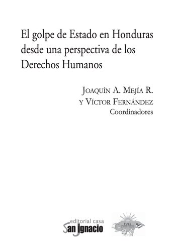 El golpe de Estado en Honduras desde una perspectiva de los derechos humanos