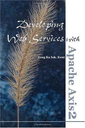 Developing Web Services with Apache Axis2