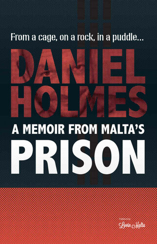 A memoir from Malta's prison