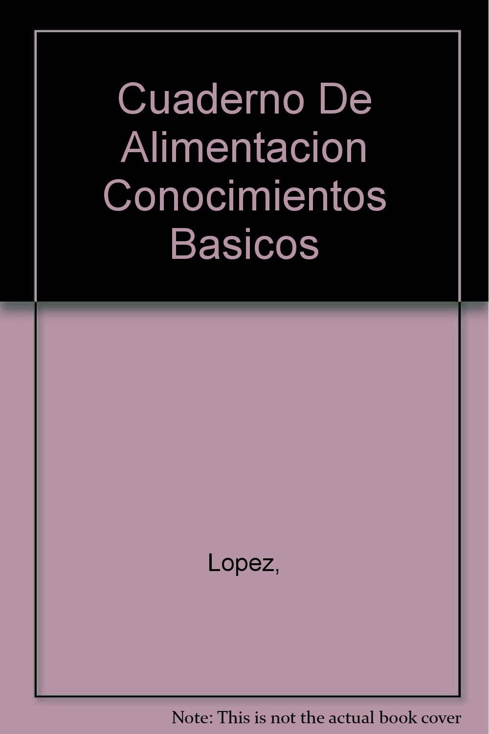 Cuaderno De Alimentacion Conocimientos Basicos