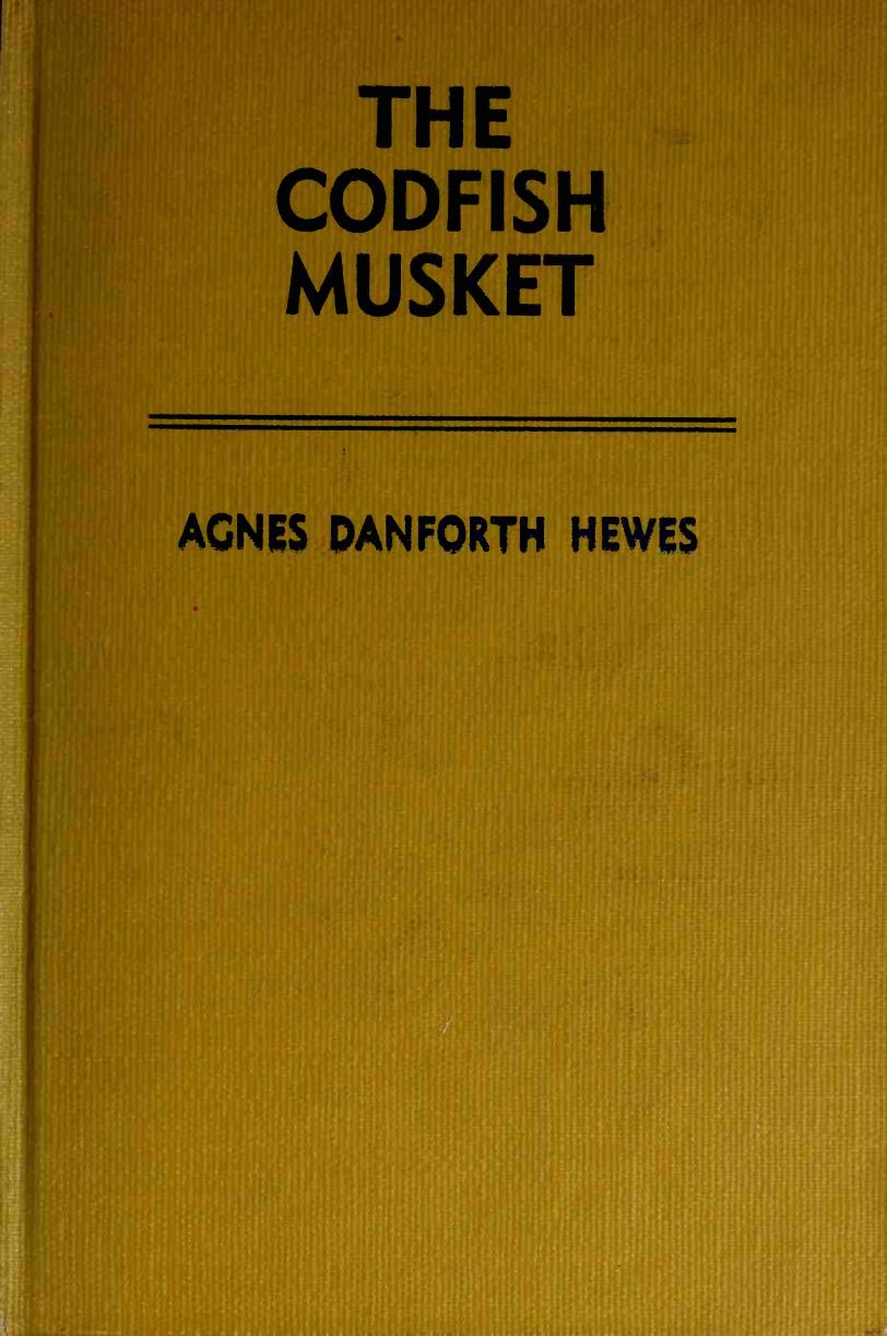 The Codfish Musket