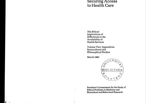 Securing Access to Health Care Volume 2