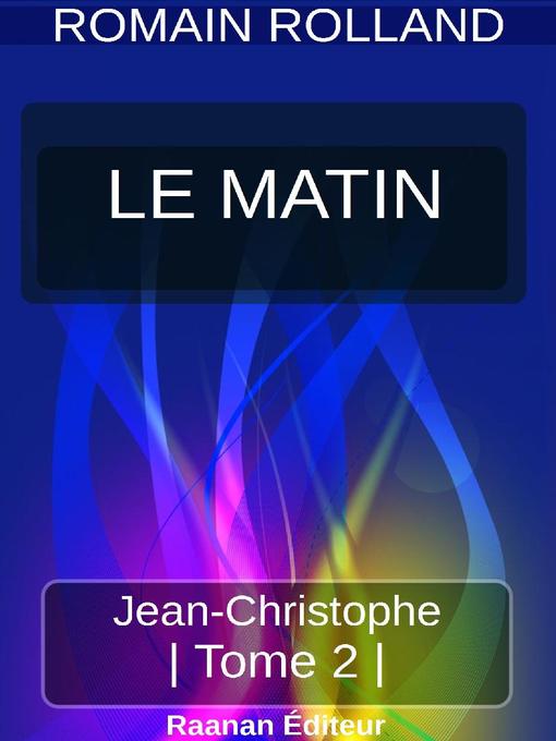 JEAN-CHRISTOPHE 2--LE MATIN