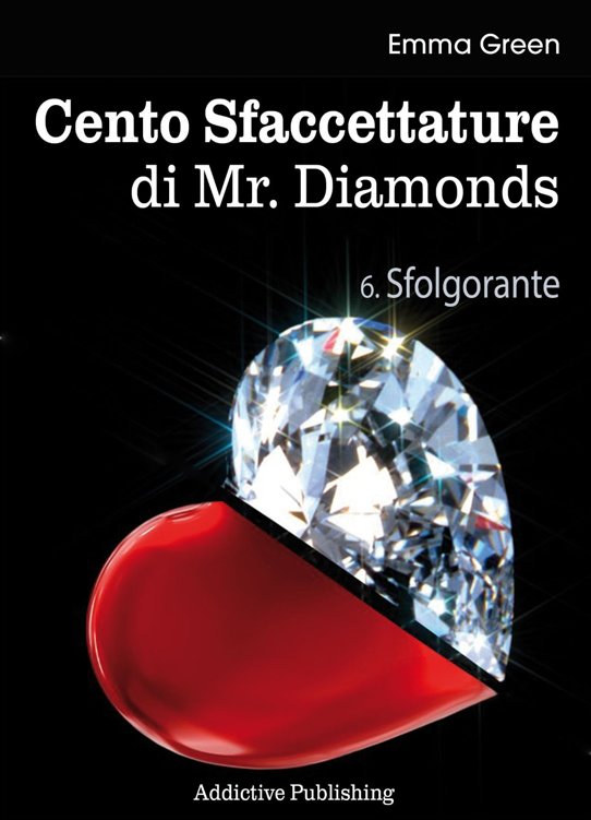 Cento Sfaccettature di Mr. Diamonds - vol. 6: Sfolgorante