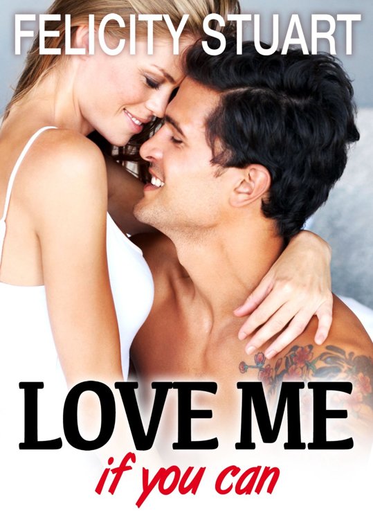 Love me (if you can) - vol. 2