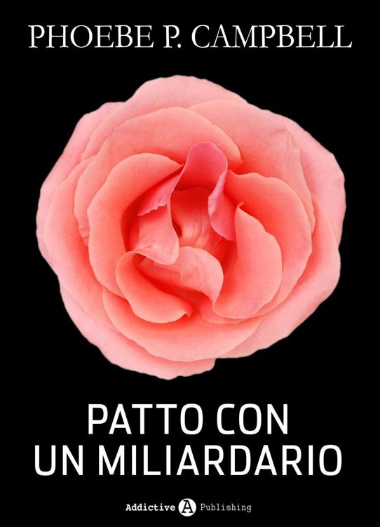 Patto con un miliardario - tomo 4 (Italian Edition)