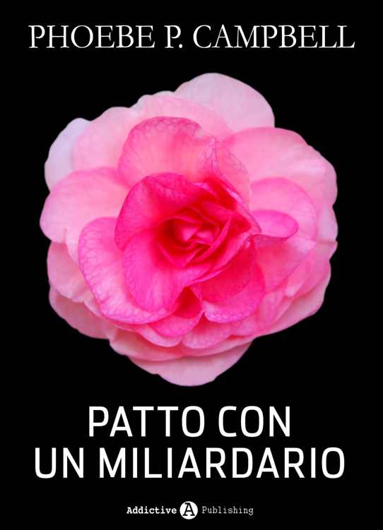 Patto con un miliardario - tomo 5 (Italian Edition)