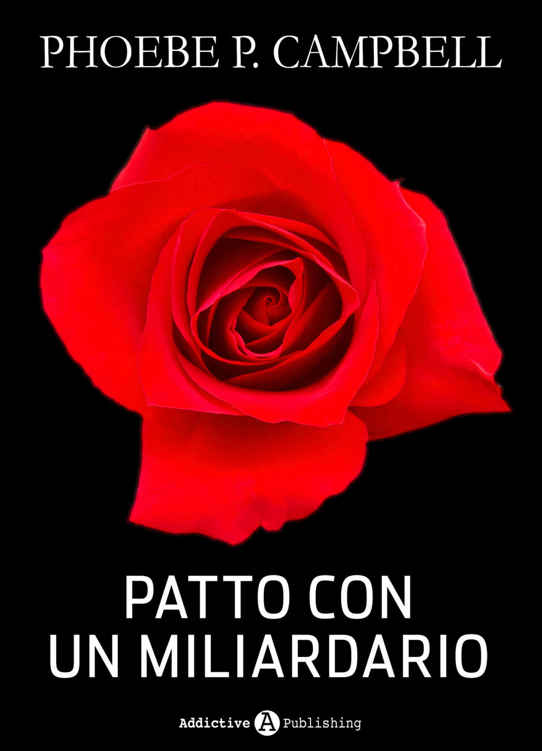 Patto con un miliardario - tomo 11 (Italian Edition)