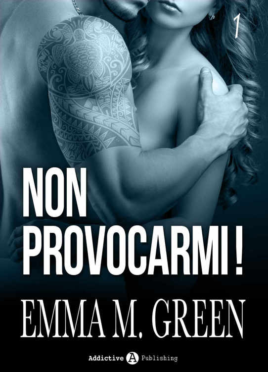 Non provocarmi! – Vol. 1