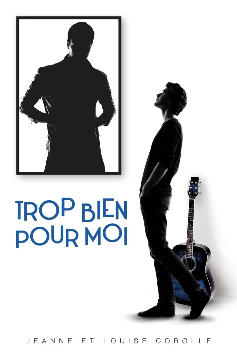 Trop bien pour moi (French Edition)