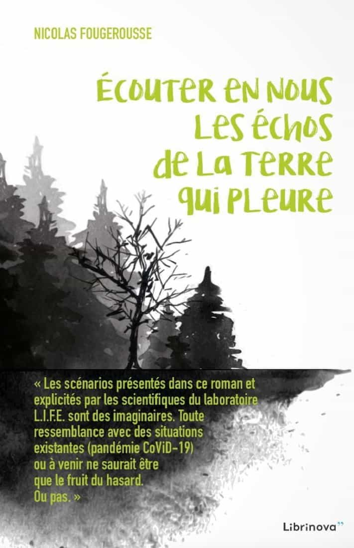 Écouter en nous les échos de la Terre qui pleure (French Edition)