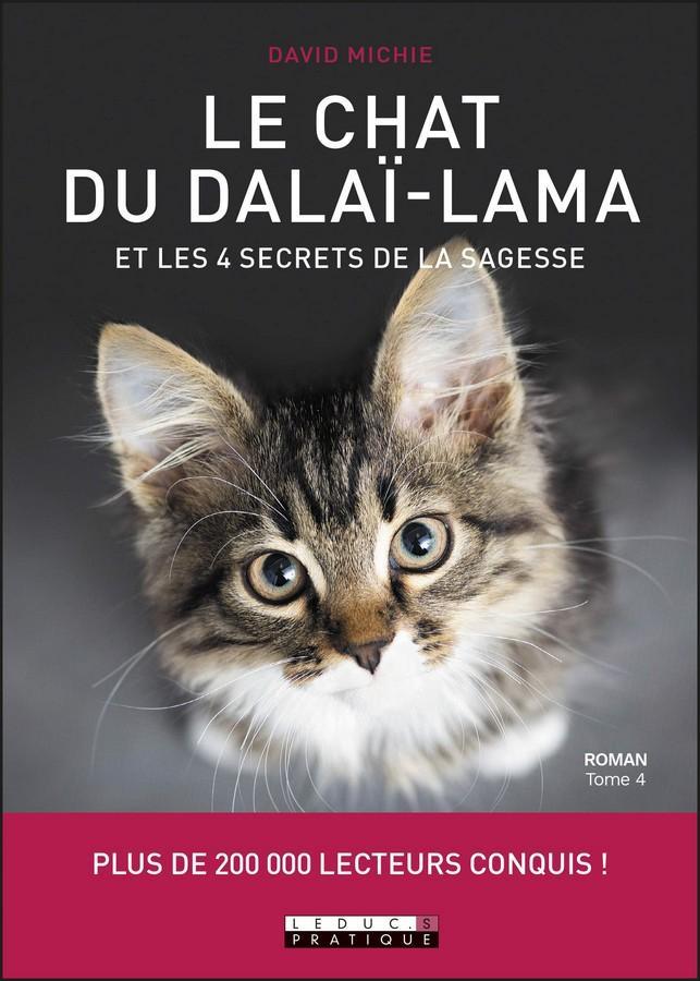 Le chat du Dalaï-Lama et les 4 secrets de la sagesse