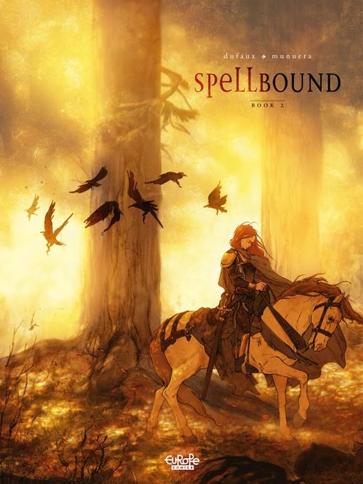 Spellbound, Book 2