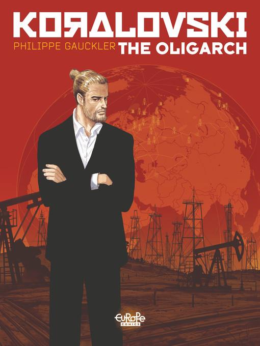 Koralovski--Volume 1--The Oligarch