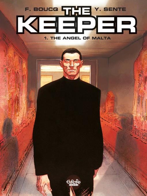 The Keeper--Volume 1--The Angel of Malta