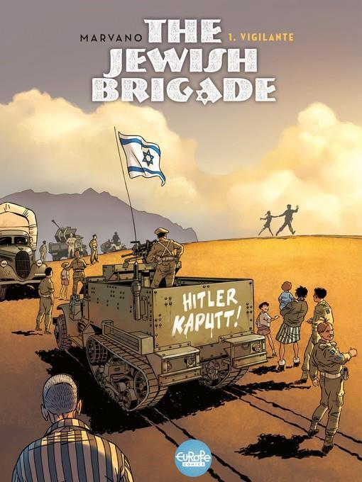 The Jewish Brigade--Volume 1--Vigilante
