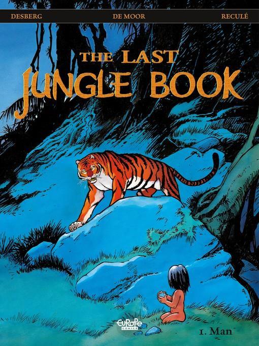 The Last Jungle Book, Volume 1