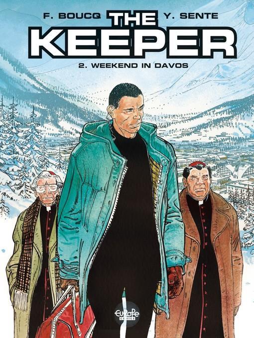 The Keeper--Volume 2--Weekend in Davos