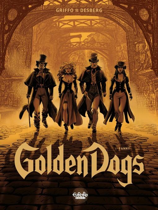 Golden Dogs, Volume 1