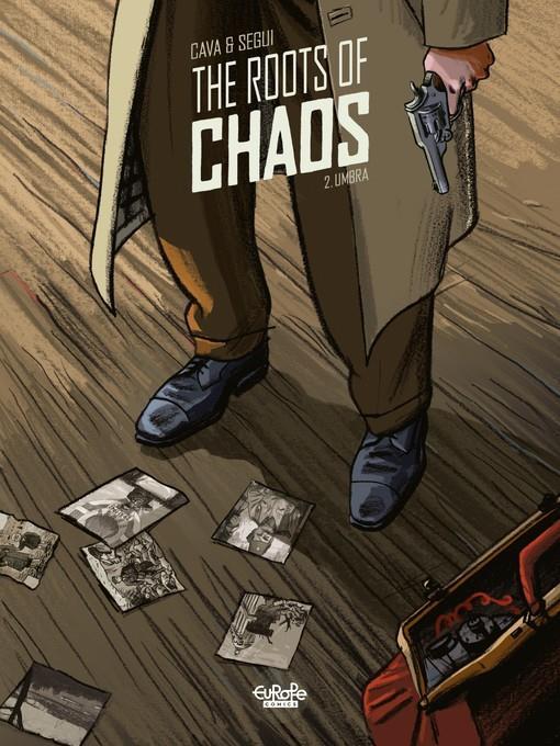The Roots of Chaos, Volume 2