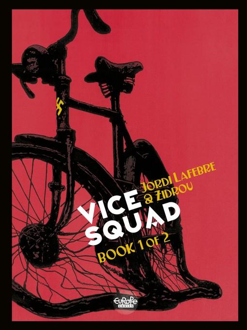 Vice Squad, Volume 1