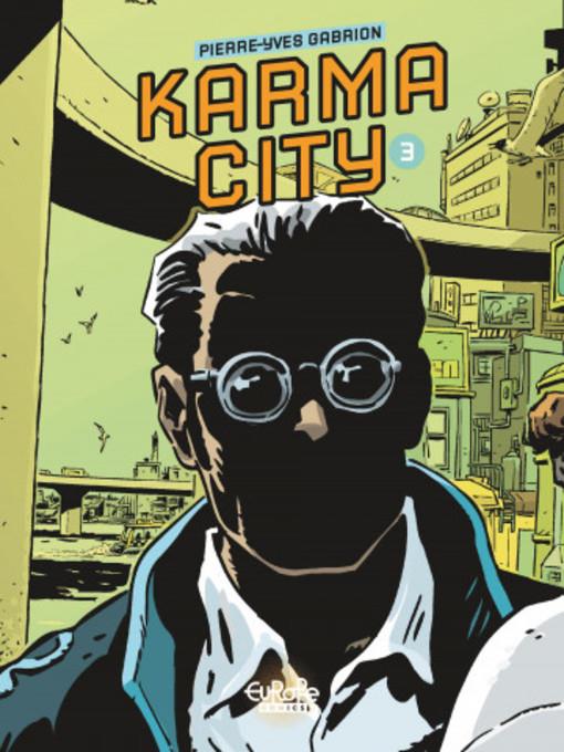 Karma City, Volume 3