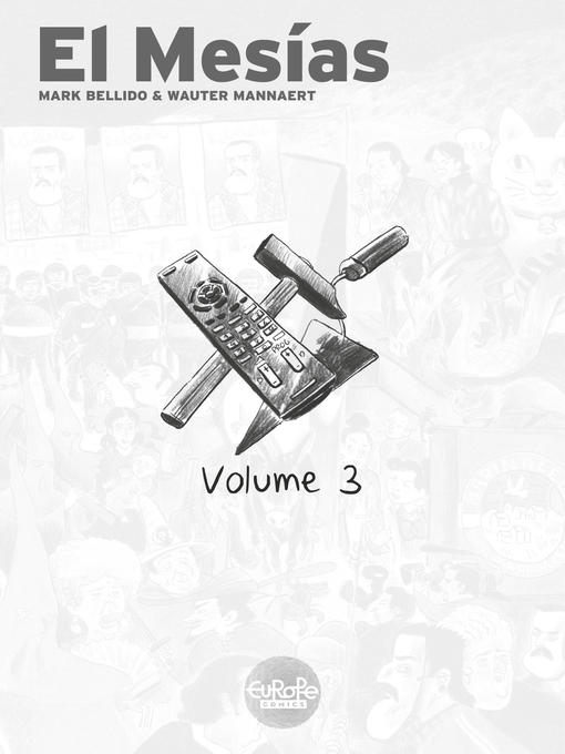 El Mesias, Volume 3