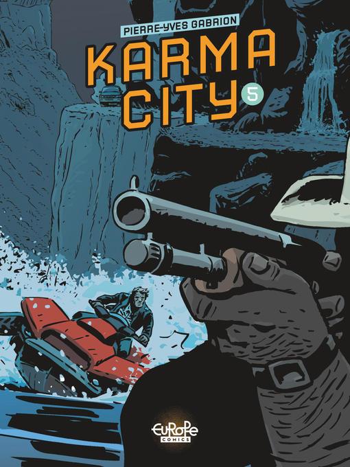Karma City, Volume 5