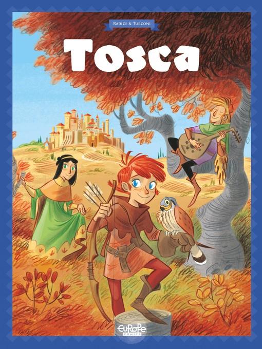 Tosca, Volume 1