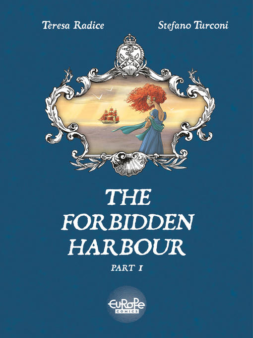 The Forbidden Harbour, Volume 1