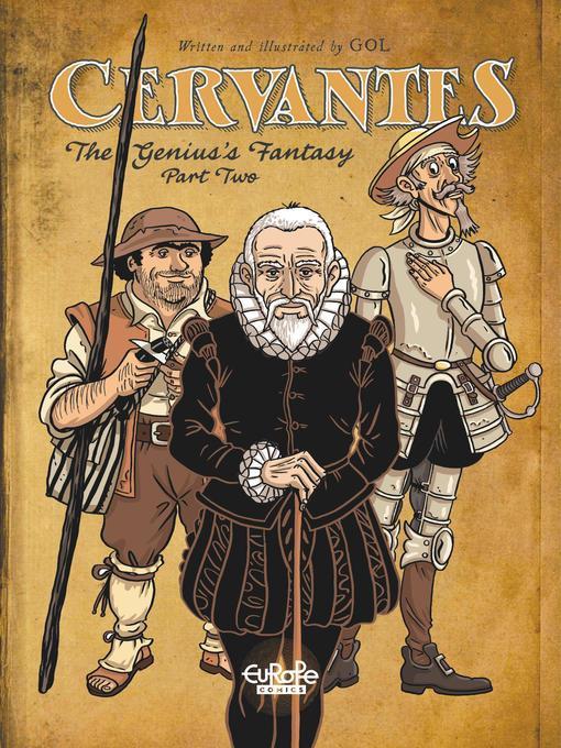 Cervantes--Volume 2--The Genius's Fantasy, Part II