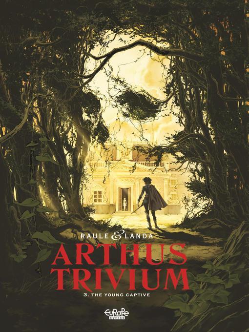 Arthus Trivium, Volume 3