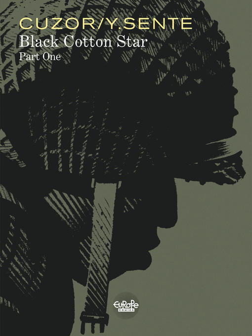 Black Cotton Star, Volume 1