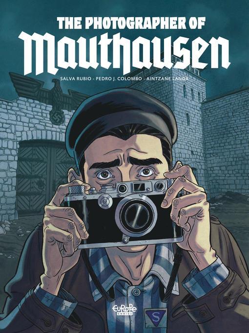 The Photographer of Mauthausen