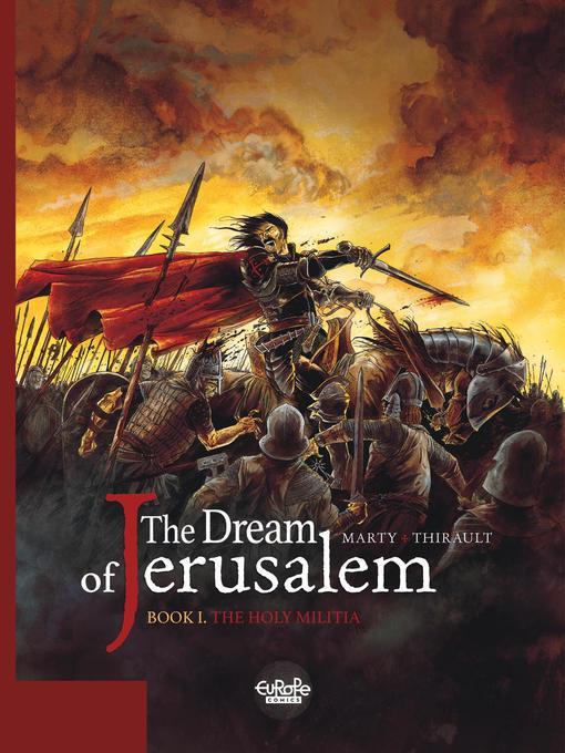 The Dream of Jerusalem, Volume 1