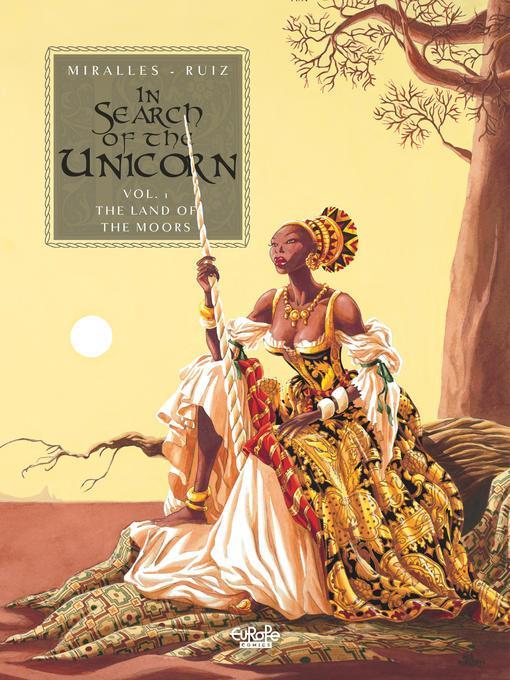 In Search of the Unicorn, Volume 2
