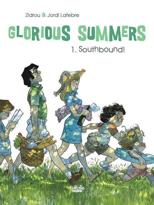 Glorious Summers, Volume 1