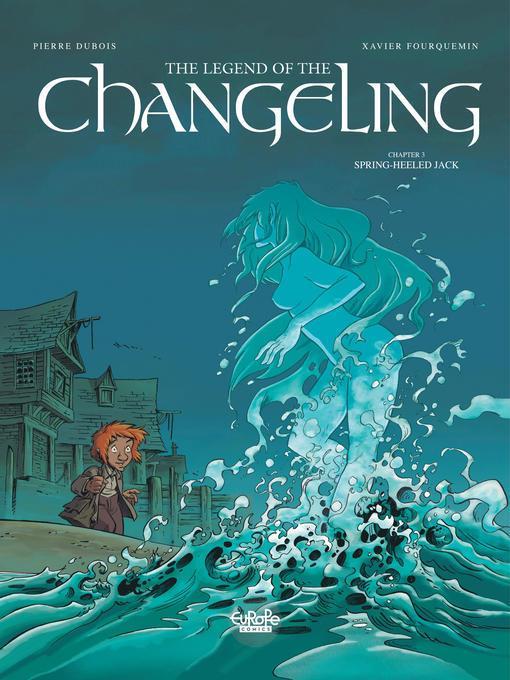 The Legend of the Changeling, Issue 3