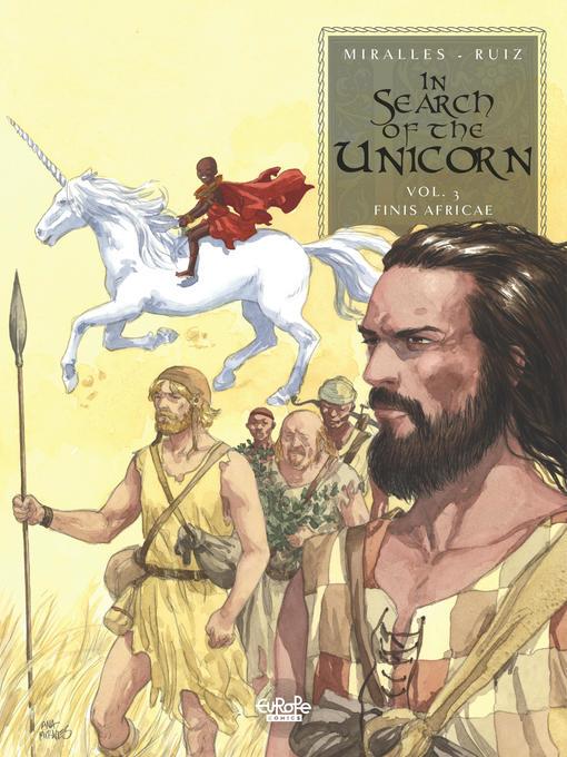 In Search of the Unicorn, Volume 3