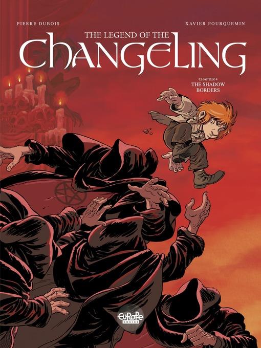 The Legend of the Changeling, Volume 4