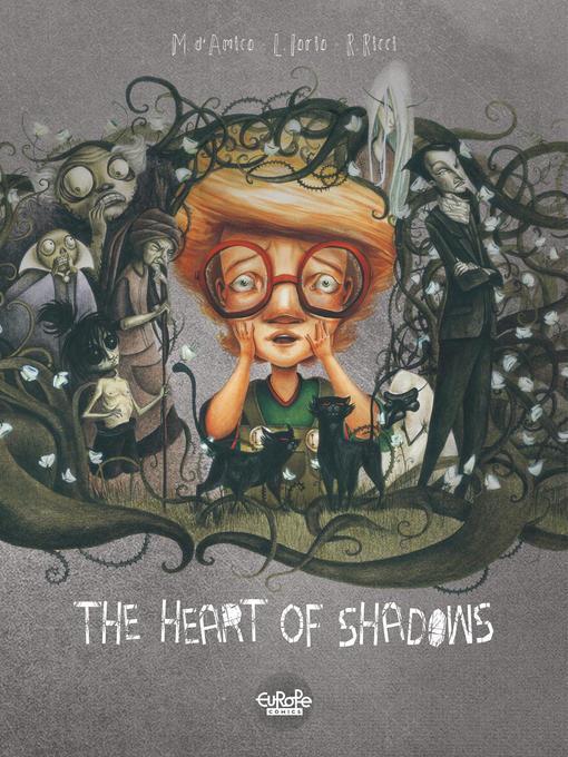 The Heart of Shadows the Heart of Shadows